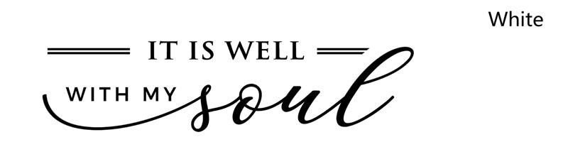 It Is Well With My Soul Christian Decal