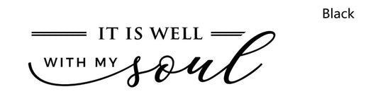 It Is Well With My Soul Christian Decal