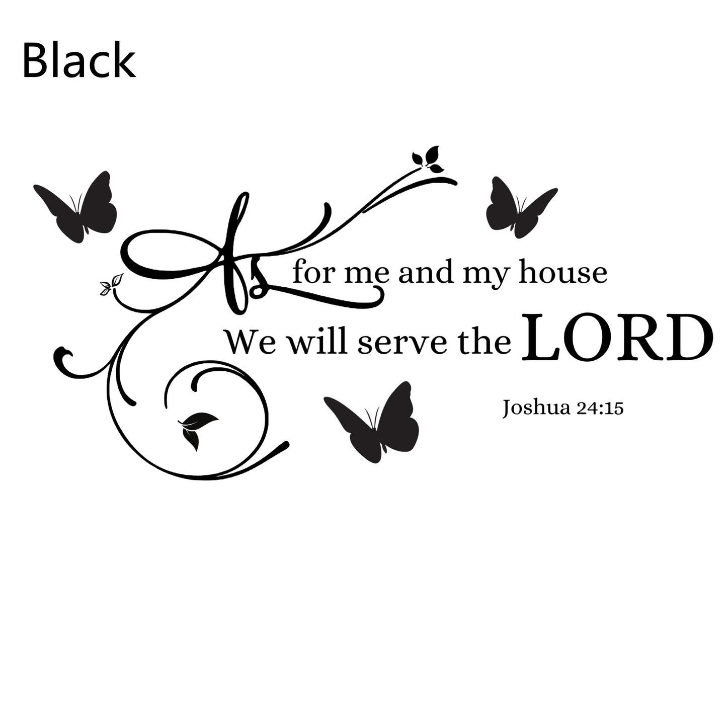 As For Me And My House We Will Serve The LORD  Christian Decal